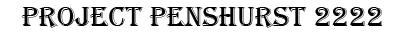 Project Penshurst 2222